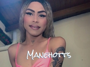 Manehotts