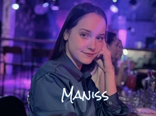 Maniss