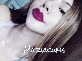 Mariacums