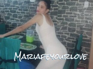 Mariafeyourlove