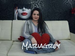 Mariagrey