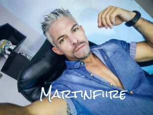 Martinfiire