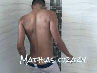 Mathias_crazy