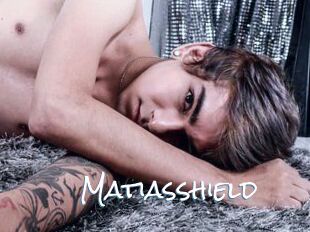 Matiasshield