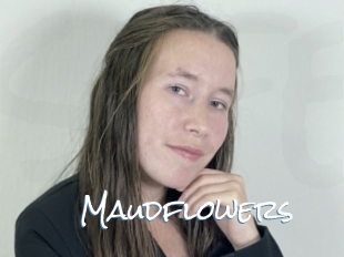 Maudflowers