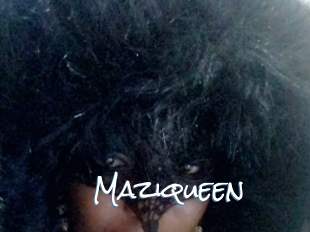 Maziqueen