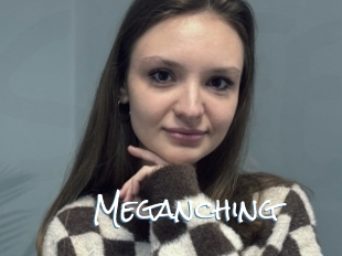 Meganching