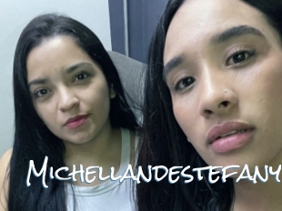 Michellandestefany