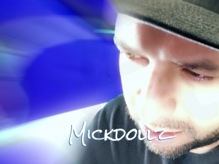 Mickdollz