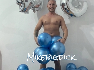 Mikebigdick