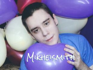 Mikheismith