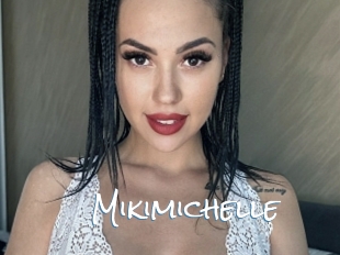 Mikimichelle