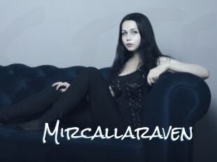 Mircallaraven