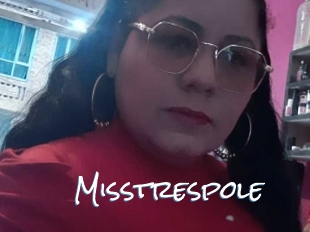 Misstrespole