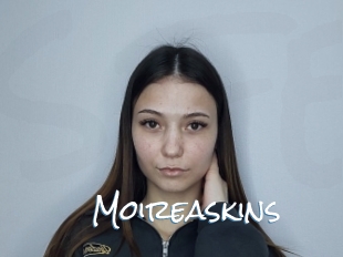 Moireaskins