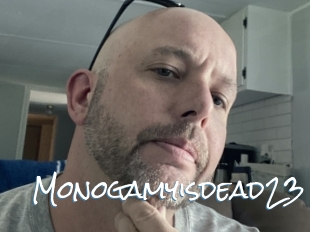 Monogamyisdead23