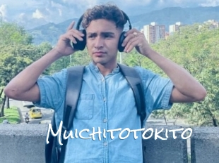 Muichitotokito