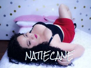 NATIECANE