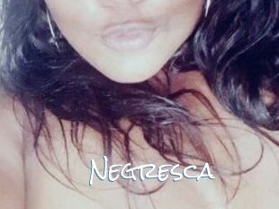 Negresca