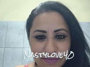 Nastylove40