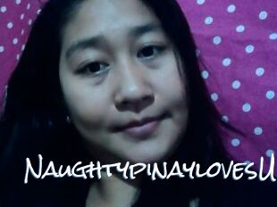 NaughtypinaylovesU