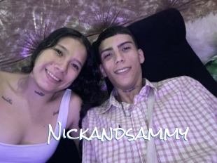 Nickandsammy