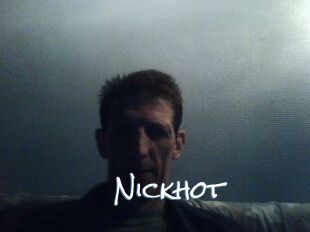 Nickhot