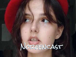 Noreencast