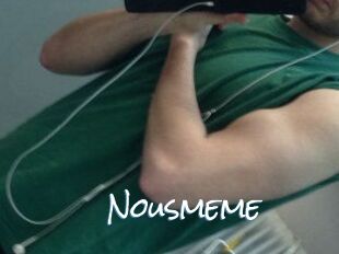 Nousmeme