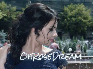 OhRoseDream