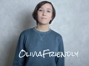 OliviaFriendly