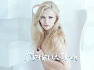 OpheliaSexy