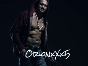 OrionxXx5