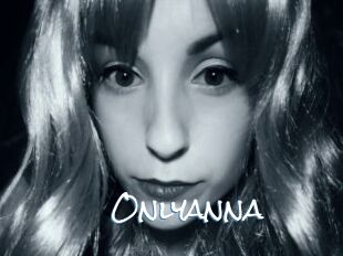 Onlyanna