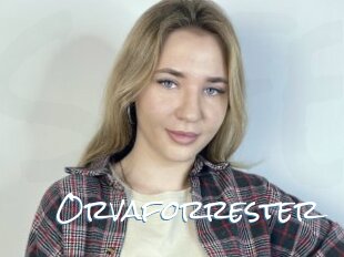 Orvaforrester