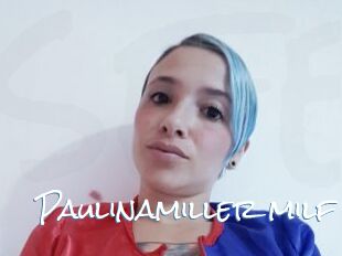 Paulinamiller_milf