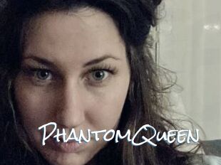 PhantomQueen