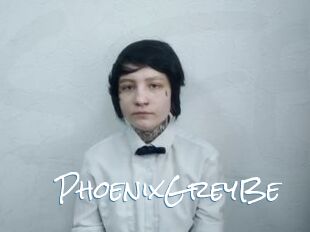 PhoenixGreyBe