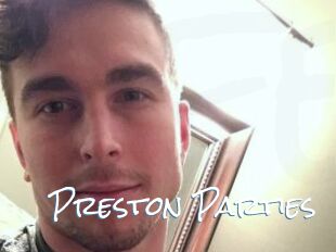 Preston_Parties