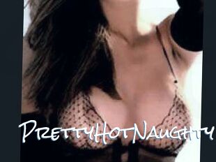 PrettyHotNaughty