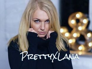 PrettyXLana