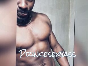 Princesexyass