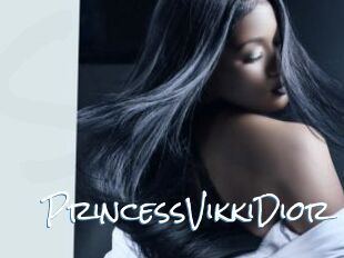 PrincessVikkiDior