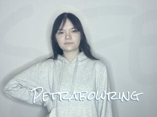 Petrabowring