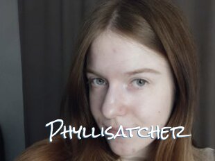 Phyllisatcher