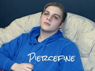 Piercefine