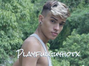 Playfulguyhotx