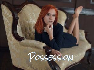 Possession