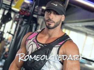 Romeolovedark