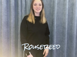 Rousereed